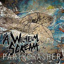 A Wilhelm Scream : Partycrasher